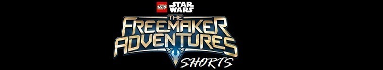 LEGO Star Wars: The Freemaker Adventures SHORTS